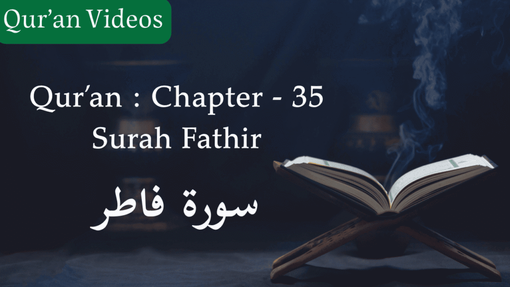 Qur'an Chapter-35 Surah Fathir